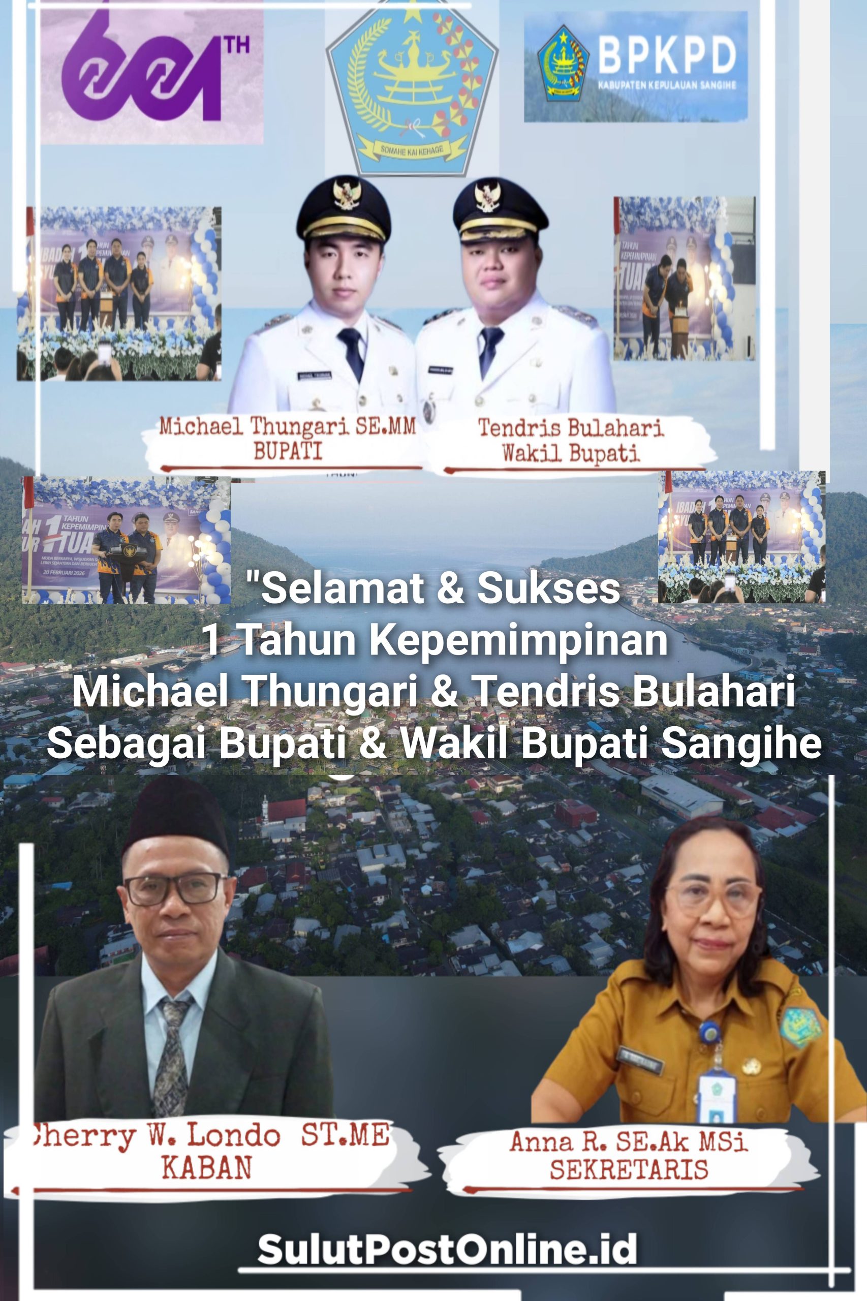 Ucapan Selamat BPKPD Sangihe, 1 Tahun Bupati Michael Thungari dan Wabup Tendris Bulahari Pimpin Sangihe