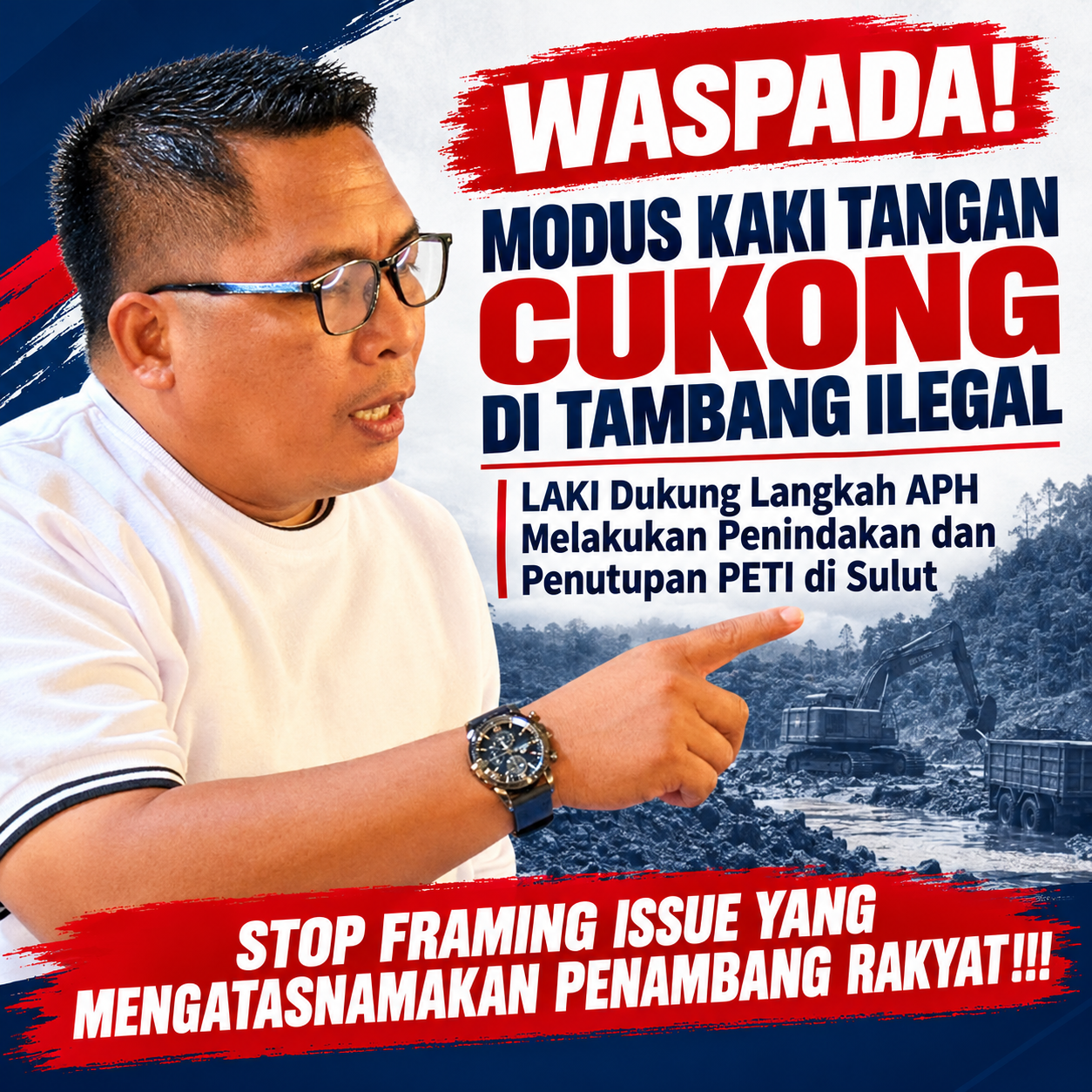 LAKI Minta APH Lidik Dugaan Peran Kaki Tangan “Cukong” Halangi Penindakan Tambang Ilegal Di Sulut
